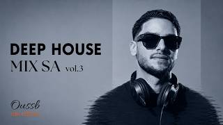 DEEP HOUSE SA VOL. 3 - Oussb