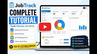How to Use the JobTrack Job Application Tracker | Complete Tutorial & Dashboard Walkthrough