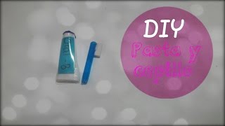 DIY | Pasta y cepillo dental para muñecas ♡ (fácil)
