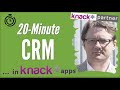 20-Minute CRM Knack Database App