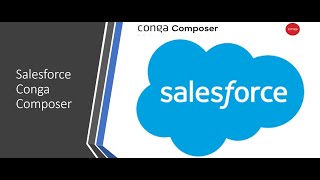 Salesforce Conga Composer #LearnWithme