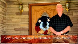 Gary Lowe Candidate for Hamblen County TN Sheriff 2014