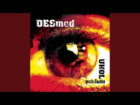 Desmod - V Dolinách