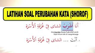 Contoh Latihan Soal Perubahan Kata Bahasa Arab (Shorof) Mudah dan Sederhana