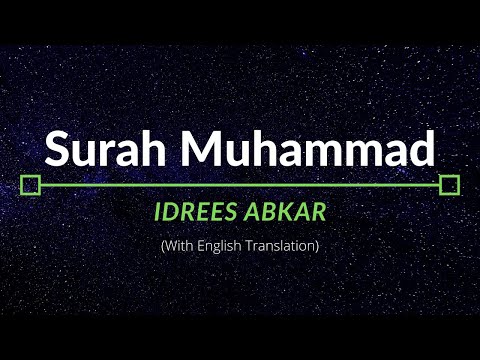 Surah Muhammad Idrees Abkar English Translation