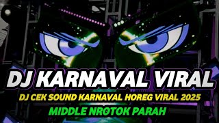 Download Lagu DJ ANDALAN KARNAVAL SOUND HOREG 2025 FULL BASS NROTOK PARAH MP3 Download Lagu DJ ANDALAN KARNAVAL SOUND HOREG 2025 FULL BASS NROTOK PARAH MP3