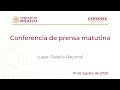 Conferencia de prensa matutina del lunes 10 de agosto, 2020