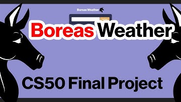 Boreas Weather -- CS50 Final Project