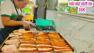 Bí quyết làm KHÂU NHỤC của Người Hoa ở Sài Gòn