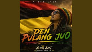 Den Pulang Juo