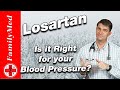 LOSARTAN for High Blood Pressure: What are the Side Effects?