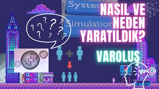 Nasıl Ve Neden Yaratıldık? Varoluş Resimi