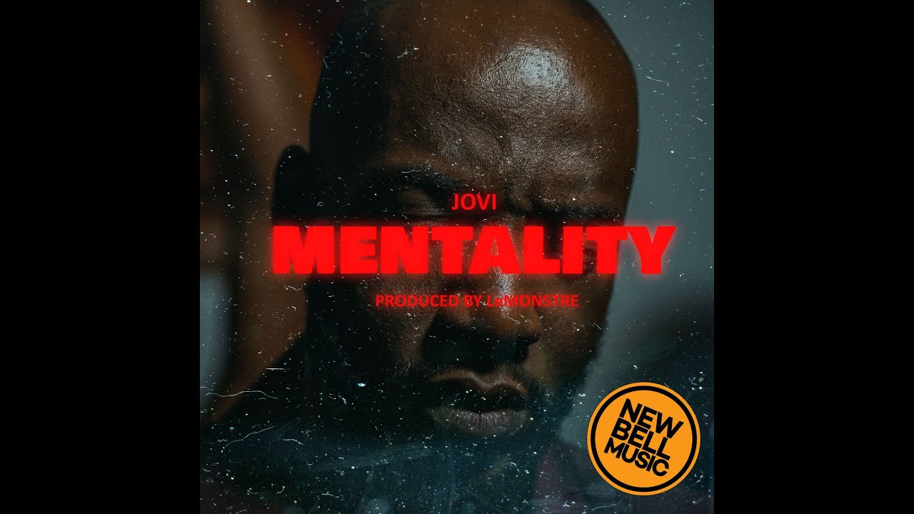 JOVI - MENTALITY (PRODUCED BY LeMONSTRE)