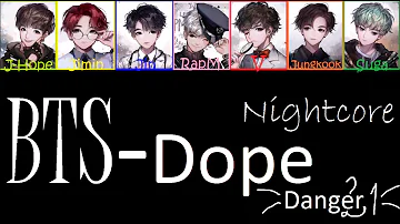 [Bangtan boys(BTS)]-Dope - Nightcore (Rom/Eng) - lyrics