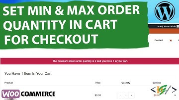 How to Set Minimum and Maximum Product Order Quantity in Cart for Checkout in WooCommerce