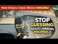 Adjust Car Mirrors Right | When & Where to Check