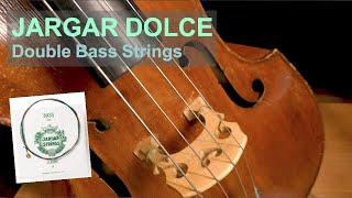 Double Bass Strings Jargar Dolce Review And Demo