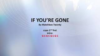 Video thumbnail of "If Your Gone by Matchbox 20 - Easy acoustic chords  and lyrics"