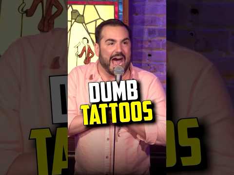Dumb Tattoos | Harrison Greenbaum