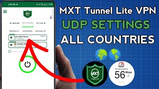 How To Setup MXT Tunnel Lite VPN with all Country UDP Settings For Secure Browsing  screenshot 1