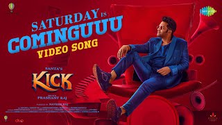 Saturday is Cominguu - Video song | Kick | Santhanam, Ragini Dwivedi | Arjun Janya | Prashant Raj