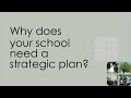 Strategic planning for schools