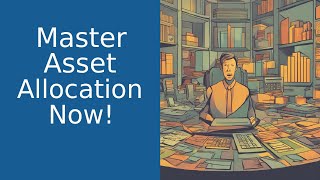 Famous Mastering Asset Allocation: A Comprehensive Guide! Profile