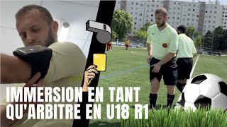 DERNIER MATCH de la saison en U18 R1 à 3 ARBITRES OFFICIELS - Dans les coulisses du match ! ⚽️