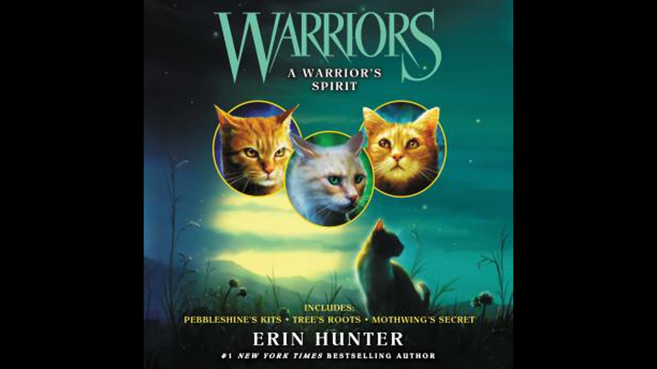 Warriors: A Warrior's Spirit - Erin Hunter