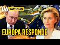 RESPUESTA a las amenazas del KREMLIN: Europa FORTALECE LA DEFENSA DEL ESTE y el apoyo a Ucrania