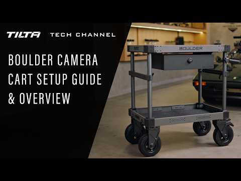 Tilta Tech Channel: Boulder Camera Cart Overview & Setup Guide