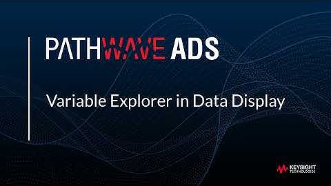 Variable Explorer in ADS Data Display