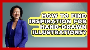 How To Find Inspiration For Hand-Drawn Illustrations? - Graphic Design Nerd