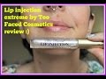 Lip injection extreme by Too Faced Cosmetics review