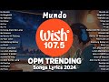 Opm trending hits live on wish 1075 bus with lyrics  best of opm acoustic love songs 2024