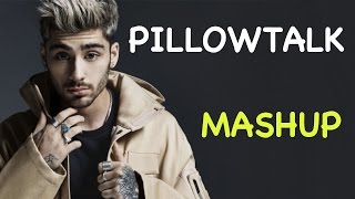 Download Lagu Zayn - Pillowtalk - Mashup MP3