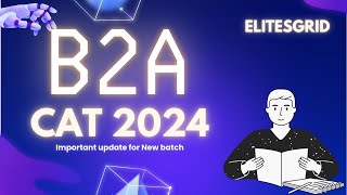 New batch for CAT 2024 | Important update for all CAT Aspirants