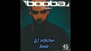 Booba feat Kayna Samet - Destinée (DJ Injection Remix 2024)