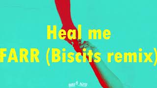 FARR - Heal me (Remix Biscits) Subtitulada al español