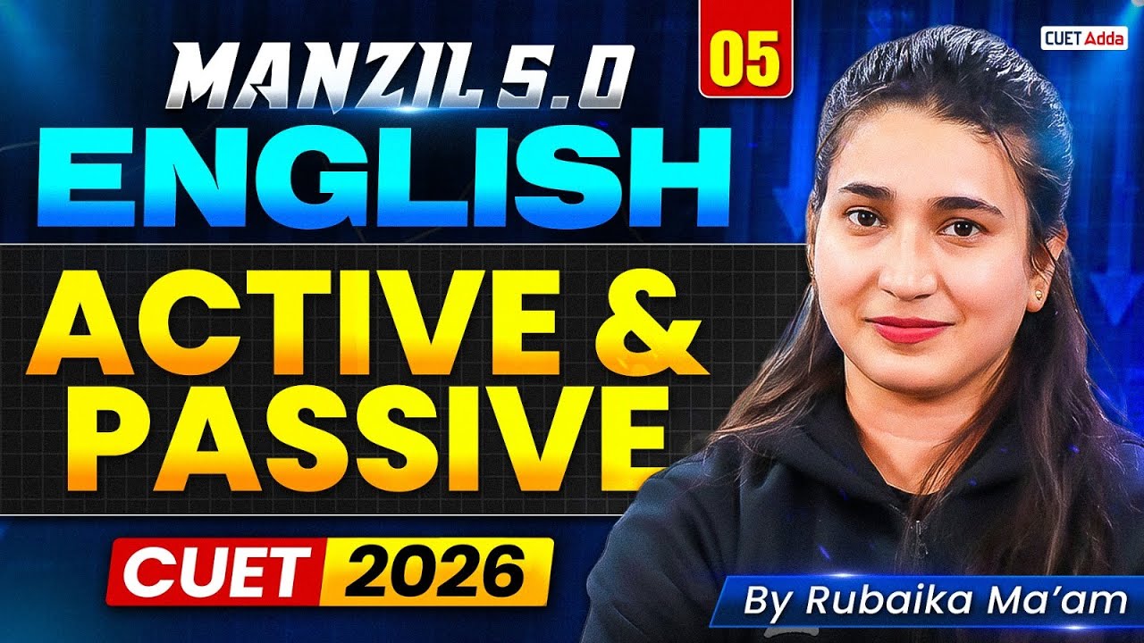 CUET 2026 English | Active and Passive in One Shot | Manzil 5.0 - YouTube