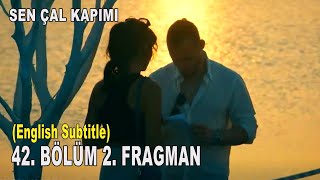 Sen Çal Kapımı 42. Bölüm 2. Fragman - English Subtitle