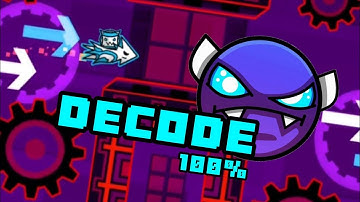 [MOBILE 60Hz] "Decode" 100% (Easy Demon) By Rek3dge | Geometry Dash 2.207