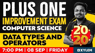 Plus One Improvement Exam - Computer Science - Data Types and Operators | Xylem Plus Two