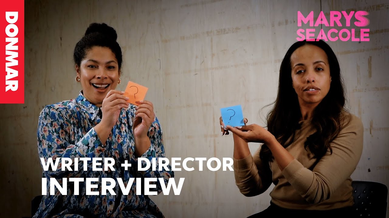 MARYS SEACOLE Jackie Sibblies Drury and Nadia Latif Interview | Donmar Warehouse