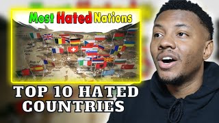 AMERICAN REACTS TO Top 10 Most Hated Countries in the World