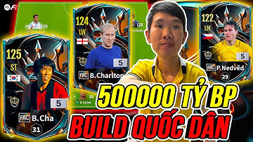 THÀNH HOÀ | Build Team Quốc Dân 500000 tỷ BP Toàn Hàng Mới Lạ | FC Online