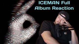 Famous ICEMAN Full Album Reaction + Yapping Net Worth