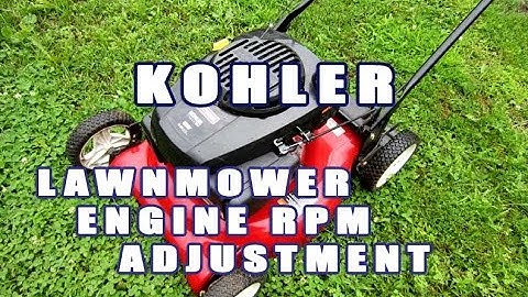 HOW TO - RPM Adjustment On Kohler Lawnmower Engine
