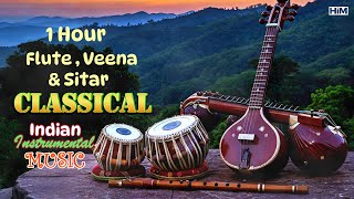 Classical Indian  Flute Veena Sitar Compilation 3  Relaxing   Hindustani Instrumental 