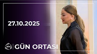 Gün Ortası - Tacir Şahmalıoğlu, Bahar Lətifqızı 27.10.2025